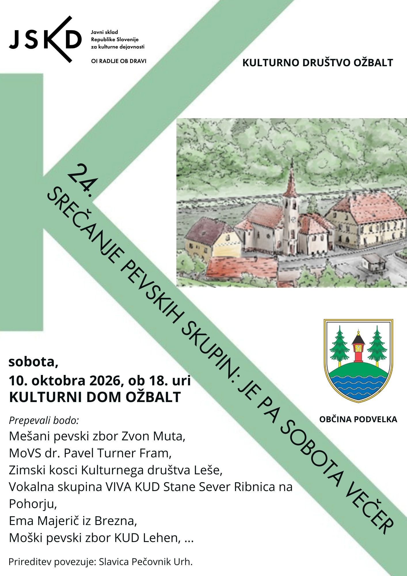24. srečanje pevskih skupin: Je pa sobota večer