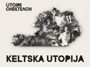KINO: Keltska utopija