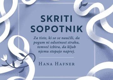 Predstavitev knjige Skriti sopotnik Hane Hafner