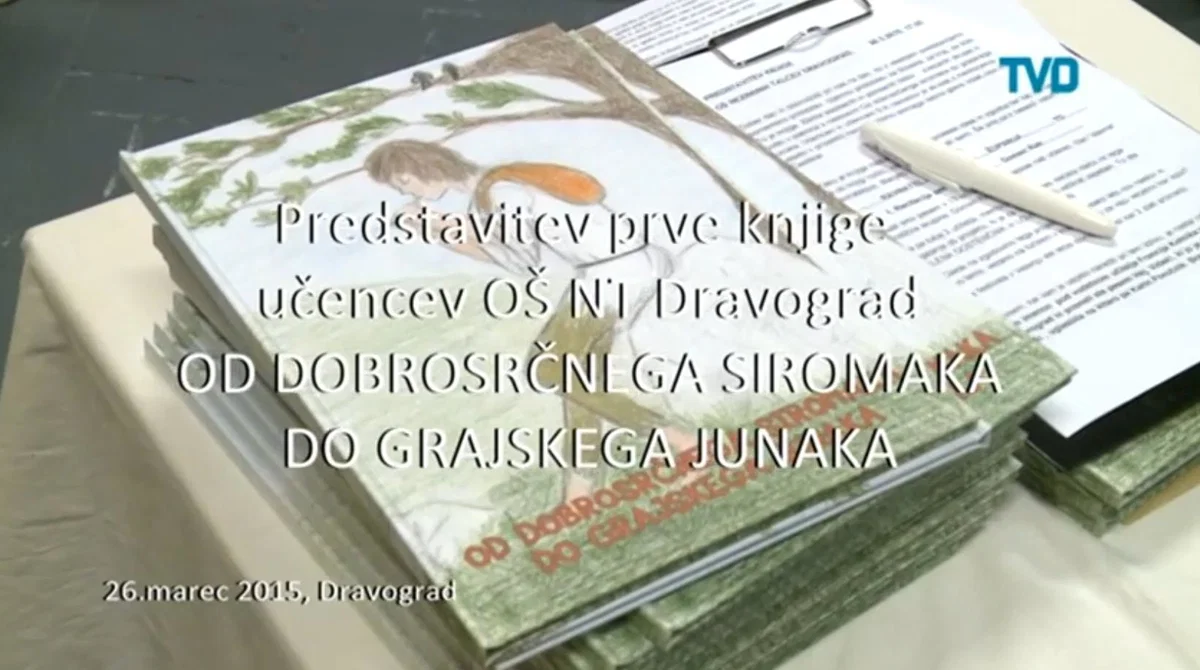 OŠ Neznanih talcev Dravograd: Predstavitev knjige "Od dobrosrčnega siromaka do grajskega junaka"