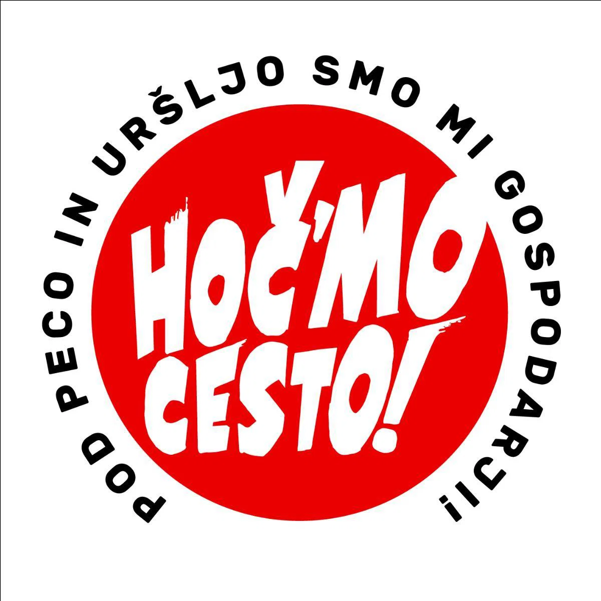 Zagotovite si svojo nalepko: Pod Peco in Uršljo smo mi gospodarji!