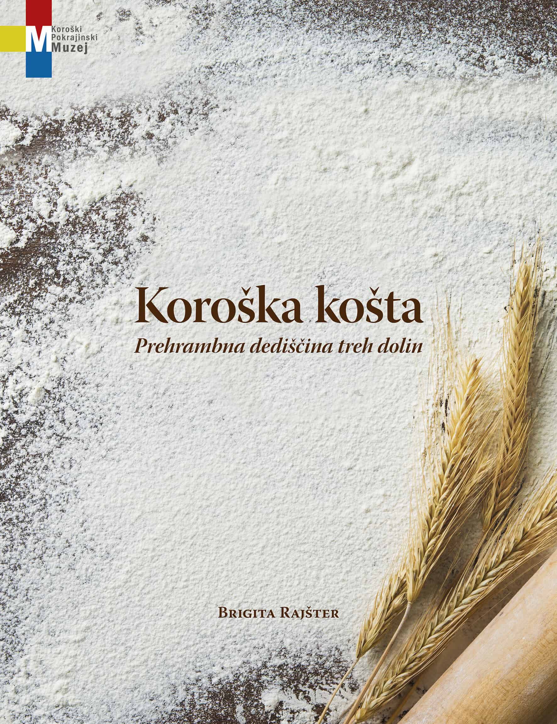 Vabljeni na predstavitev kataloga Koroška košta, prehrambna dediščina treh dolin