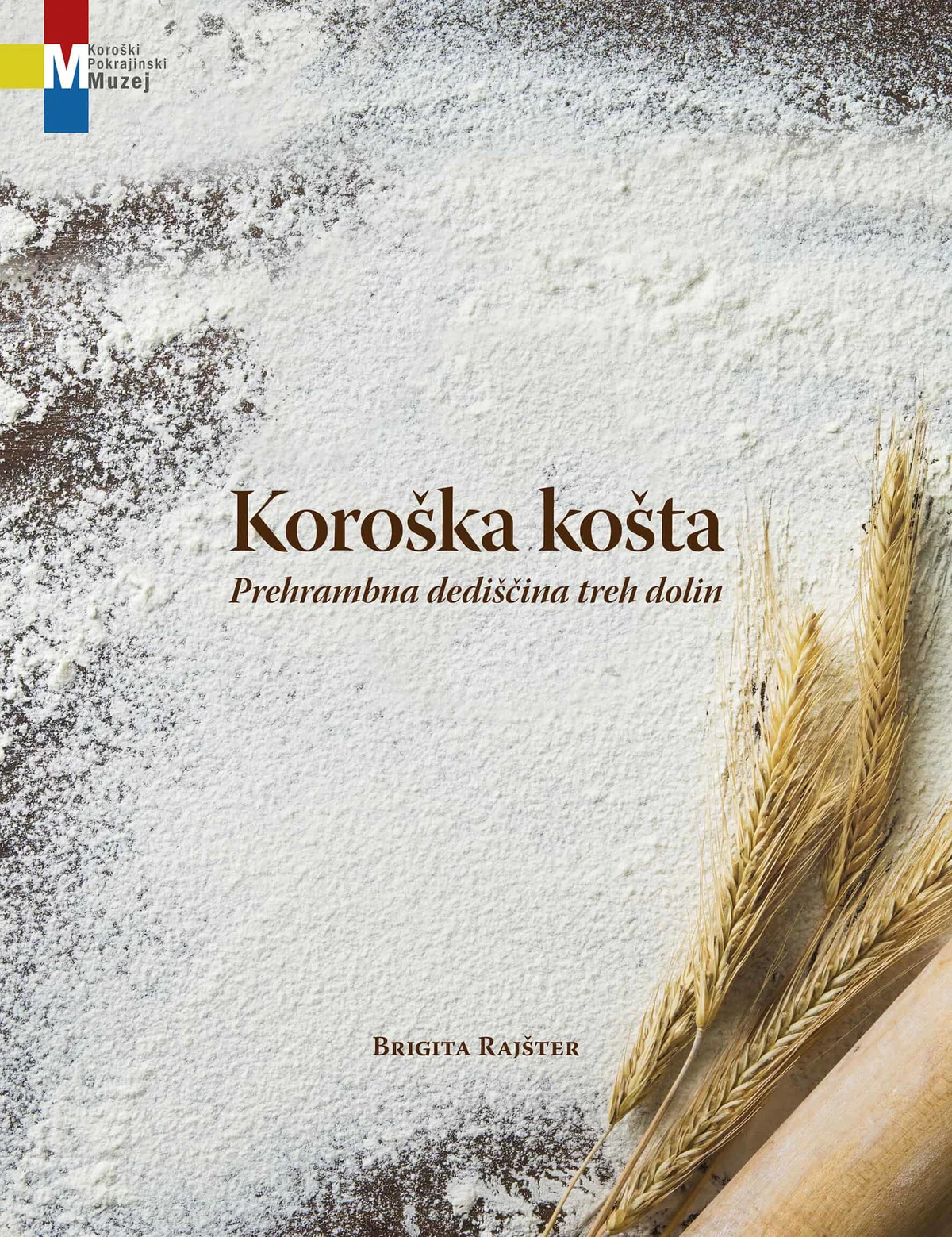 Vabljeni na predstavitev kataloga Koroška košta, prehrambna dediščina treh dolin