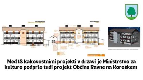 Med 18 projekti Ministrstvo za kulturo podprlo tudi projekt Občine Ravne na Koroškem